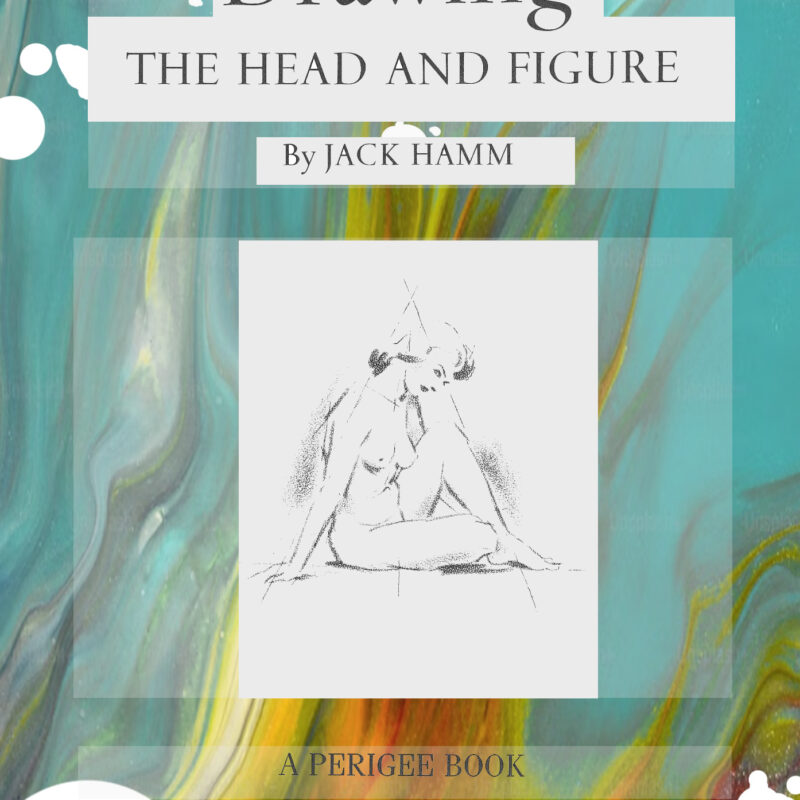 Drawing the Head and Figure_Jack Hamm